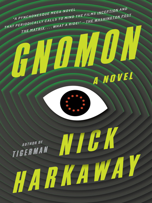 Title details for Gnomon by Nick Harkaway - Available